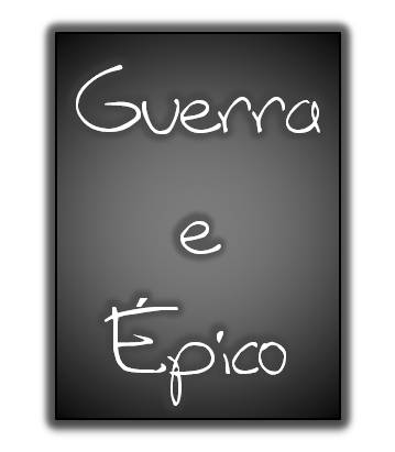 Ir para Guerra e Épico